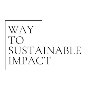 Way to Sustainable Impact